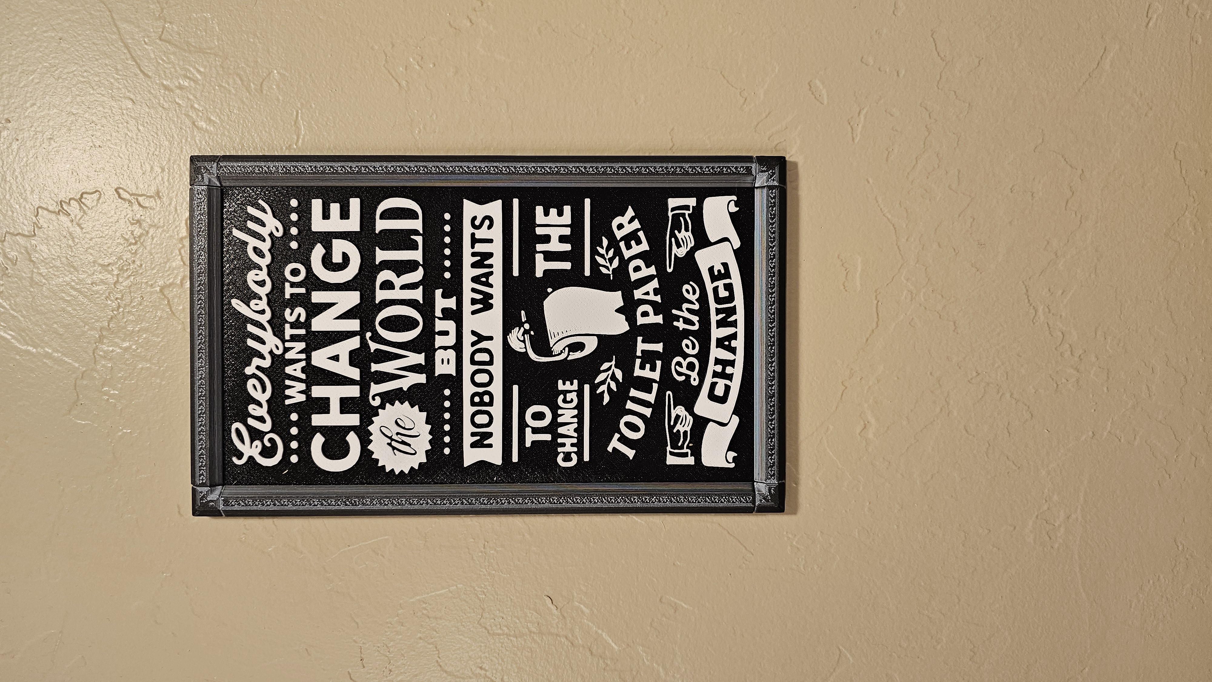 Decorative Craft Sign - 3D printed home decor sign